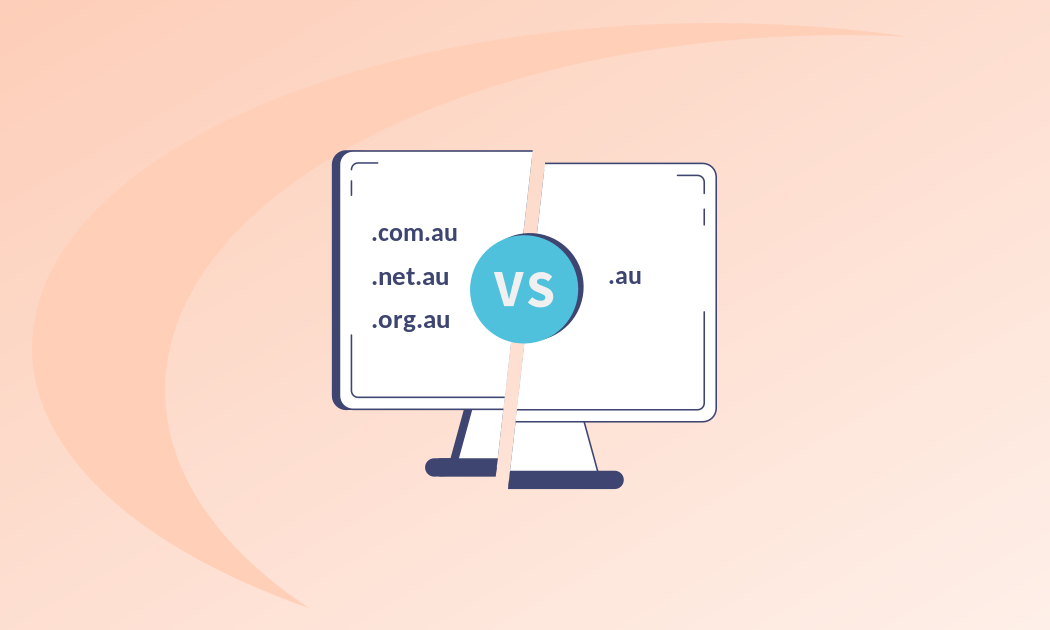 .com.au vs .au: What’s the Difference? And Which is Better?