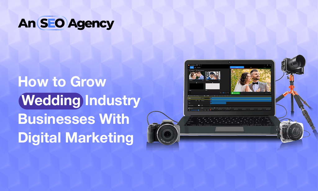 Digital marketing for wedding industry