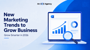 New Marketing Trends to Grow Business